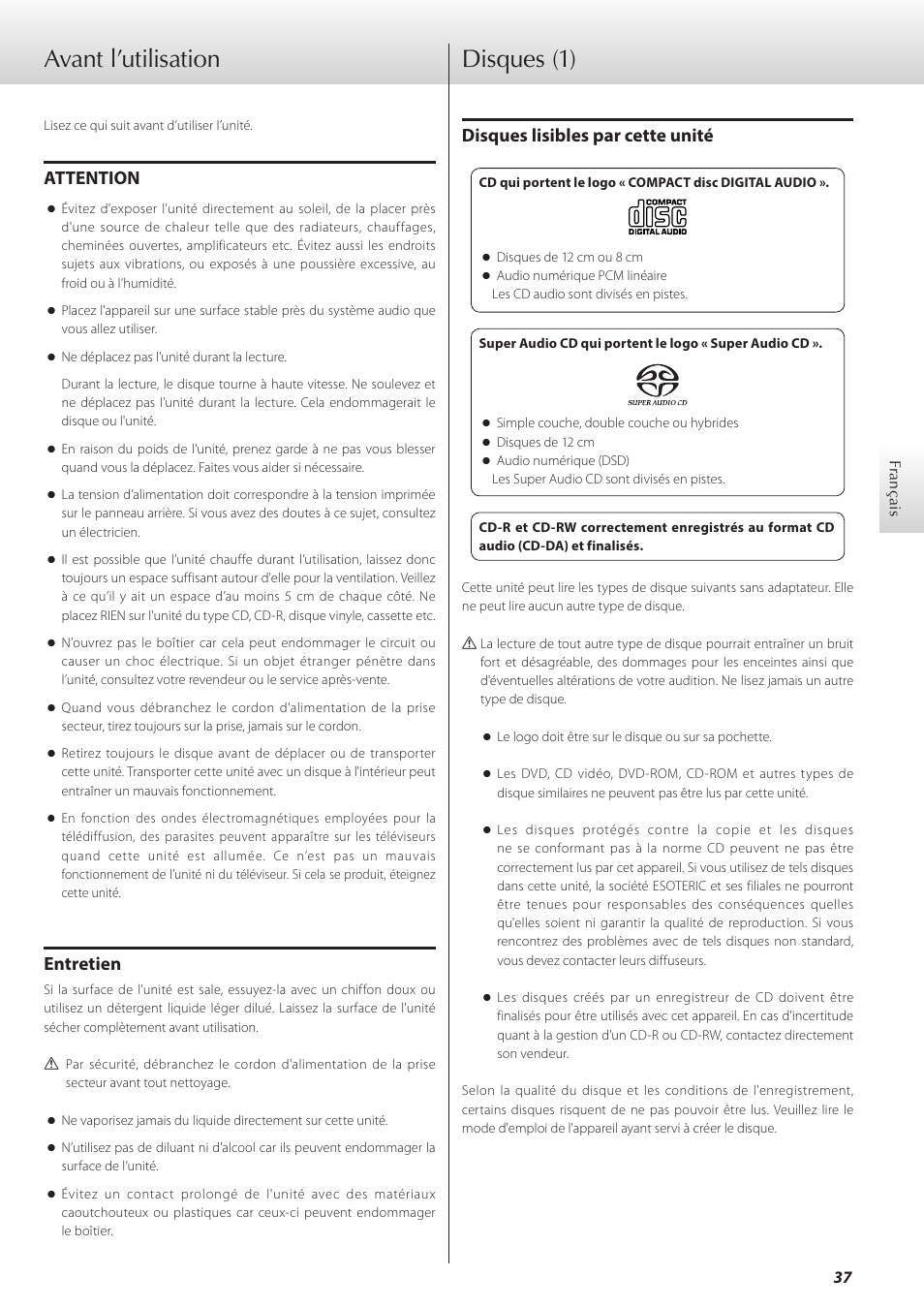 Avant l’utilisation, Disques, Avant l’utilisation disques | Disques (1), Attention, Entretien, Disques lisibles par cette unité | Teac K-07 User Manual | Page 37 / 96