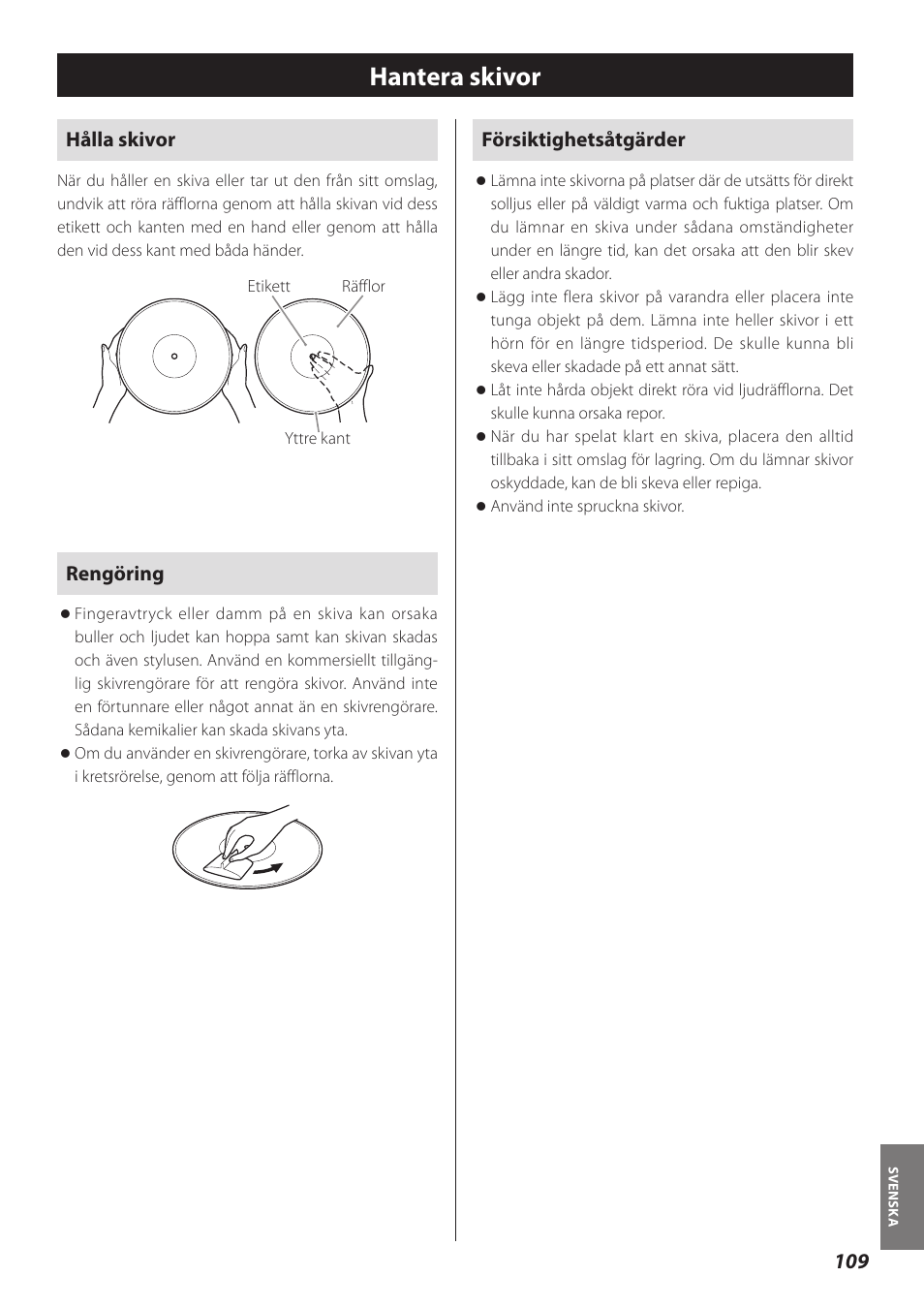 Hantera skivor, Hålla skivor, Rengöring | Försiktighetsåtgärder | Teac TN-300 User Manual | Page 109 / 116