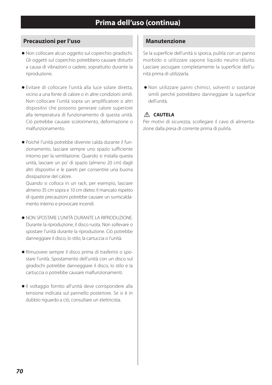 Prima dell’uso (continua) | Teac TN-300 User Manual | Page 70 / 116