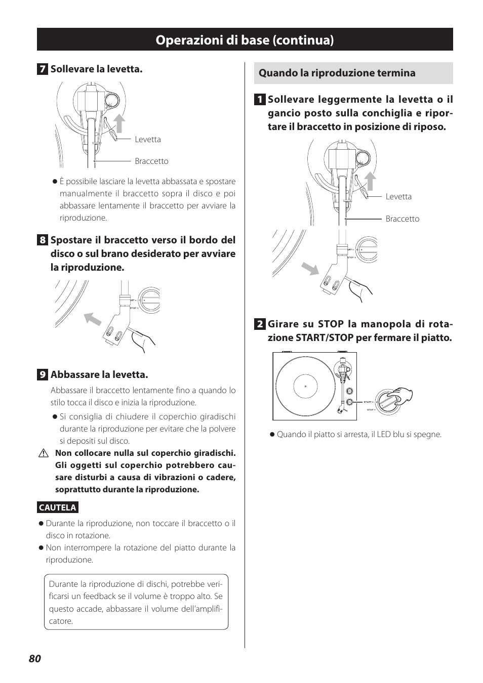 Operazioni di base (continua), Quando la riproduzione termina, 7sollevare la levetta | Teac TN-300 User Manual | Page 80 / 116