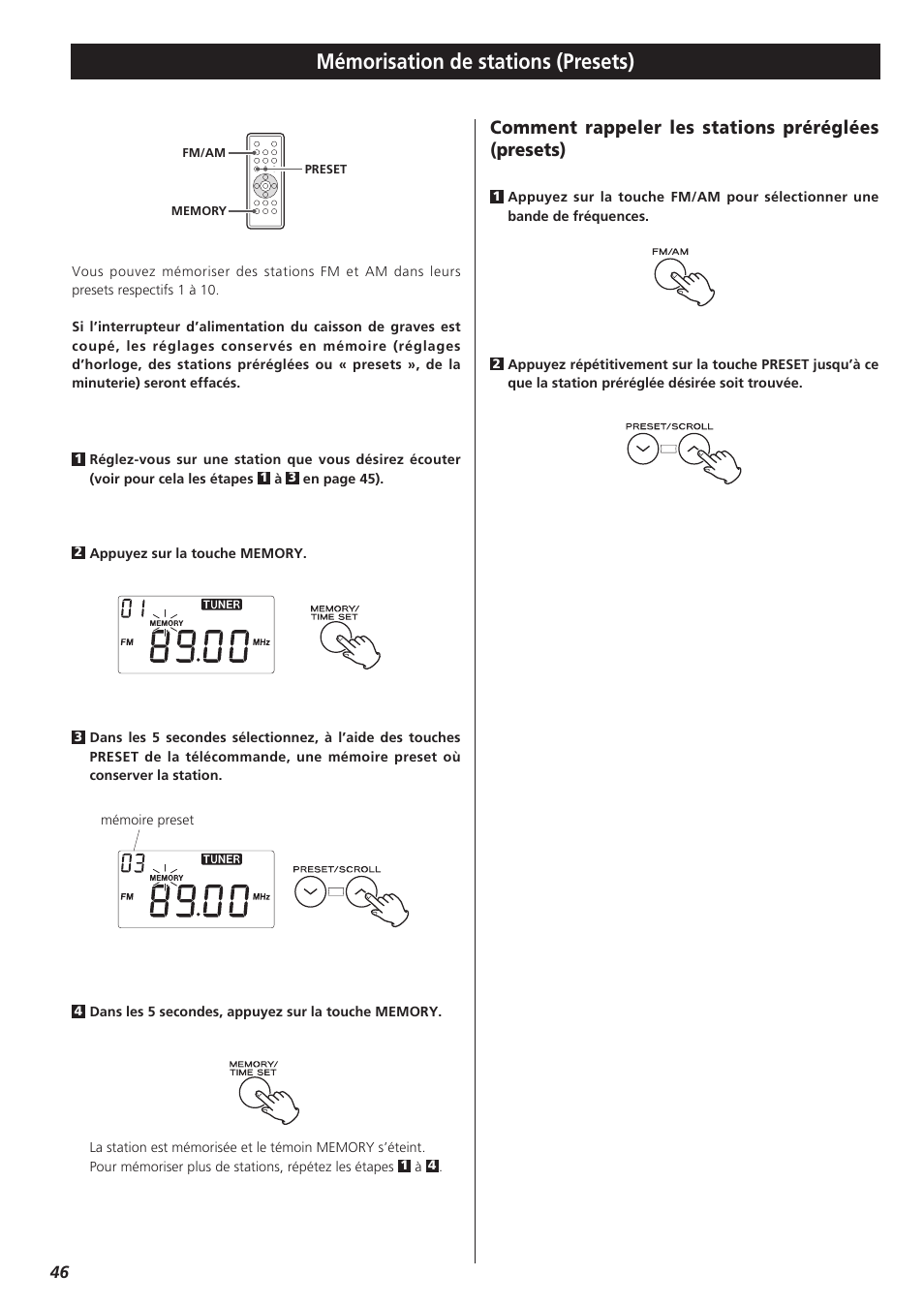 Mémorisation de stations (presets), Comment rappeler les stations préréglées (presets) | Teac MC-DX32I User Manual | Page 46 / 76