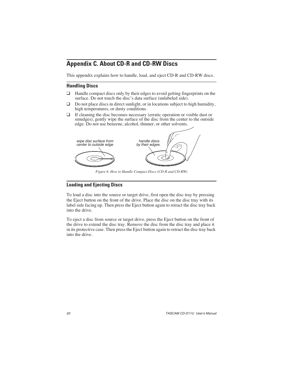 Appendix c. about cd-r and cd-rw discs, Handling discs, Loading and ejecting discs | Handling discs loading and ejecting discs | Teac CD-D11U User Manual | Page 28 / 32