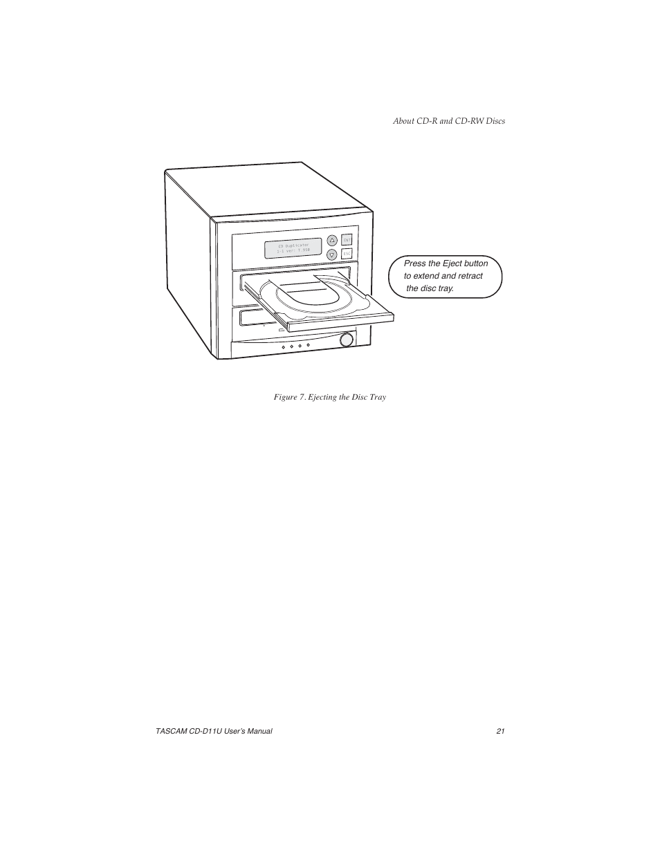 Figure 7. ejecting the disc tray | Teac CD-D11U User Manual | Page 29 / 32