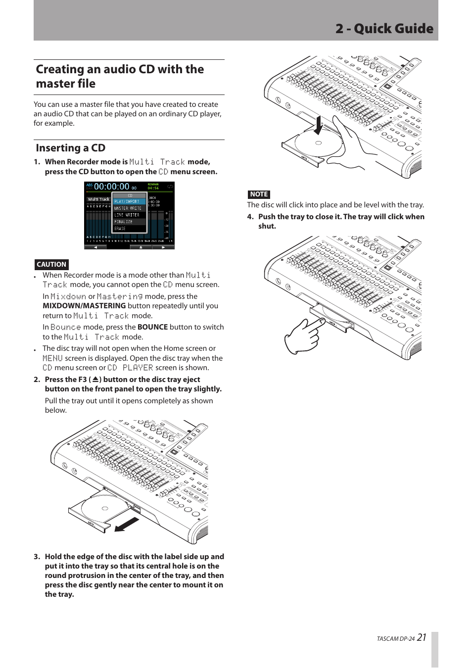 Creating an audio cd with the master file, Inserting a cd, 2 - quick guide | Teac DP-24 User Manual | Page 21 / 108