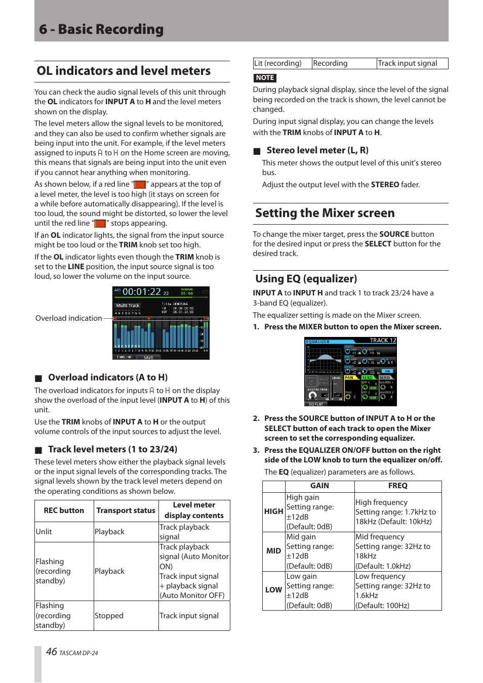 Ol indicators and level meters, Setting the mixer screen, Using eq (equalizer) | 6 - basic recording | Teac DP-24 User Manual | Page 46 / 108