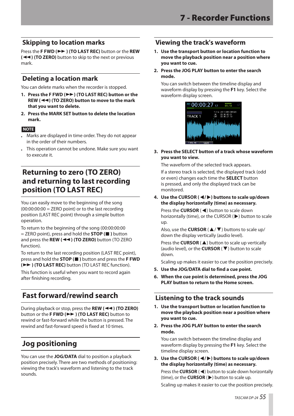 Skipping to location marks, Deleting a location mark, Fast forward/rewind search | Jog positioning, Viewing the track's waveform, Listening to the track sounds, Returning to zero (to zero) and returning to last, 7 - recorder functions | Teac DP-24 User Manual | Page 55 / 108