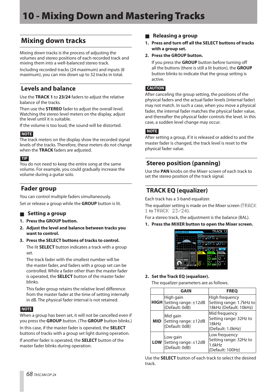 10 - mixing down and mastering tracks, Mixing down tracks, Levels and balance | Fader group, Stereo position (panning), Track eq (equalizer) | Teac DP-24 User Manual | Page 68 / 108