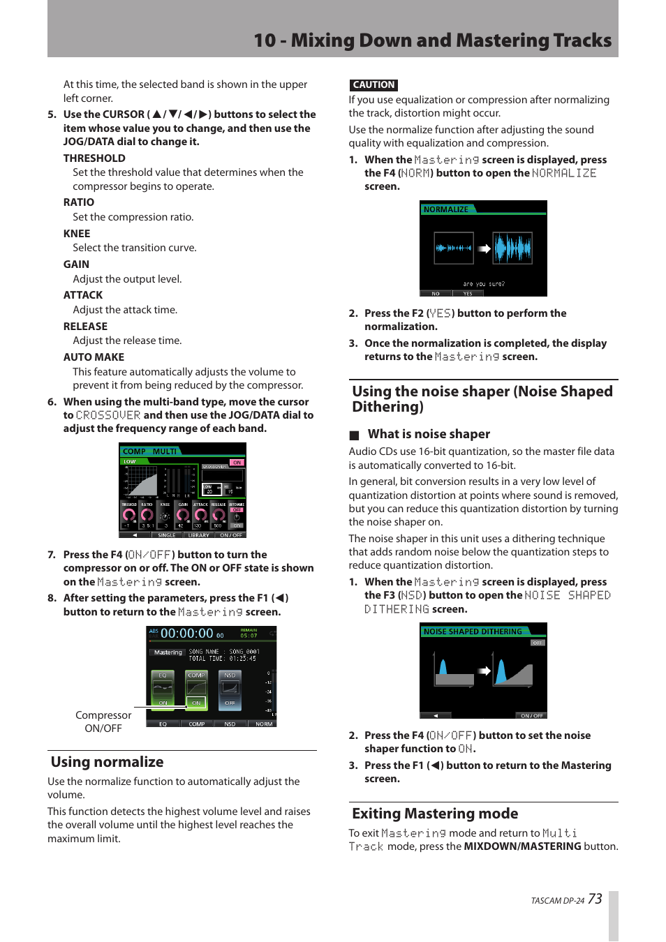 Using normalize, Using the noise shaper (noise shaped dithering), Exiting mastering mode | Dithering) exiting mastering mode, 10 - mixing down and mastering tracks | Teac DP-24 User Manual | Page 73 / 108