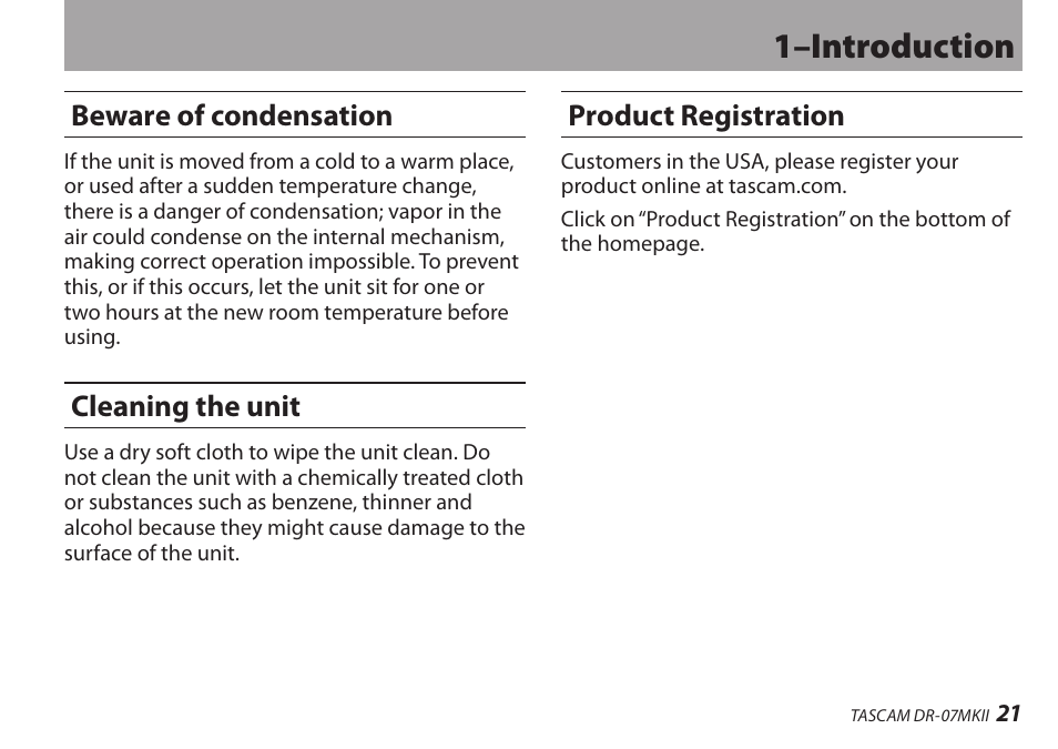 Beware of condensation, Cleaning the unit, Product registration | 1–introduction | Teac DR-07MKII User Manual | Page 21 / 124