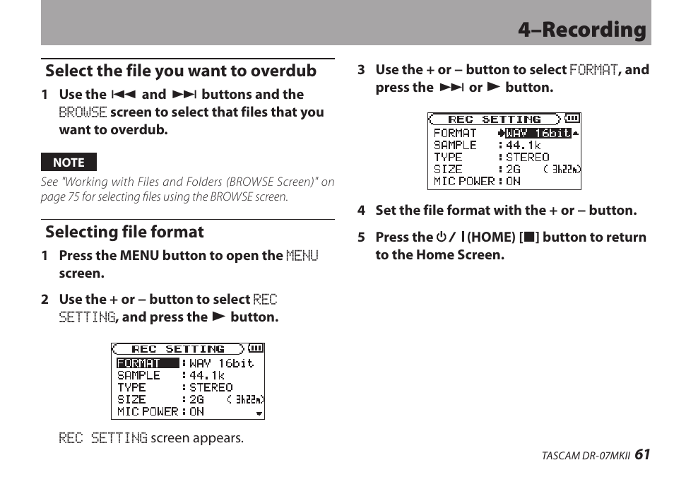 Select the file you want to overdub, Selecting file format, 4–recording | Teac DR-07MKII User Manual | Page 61 / 124