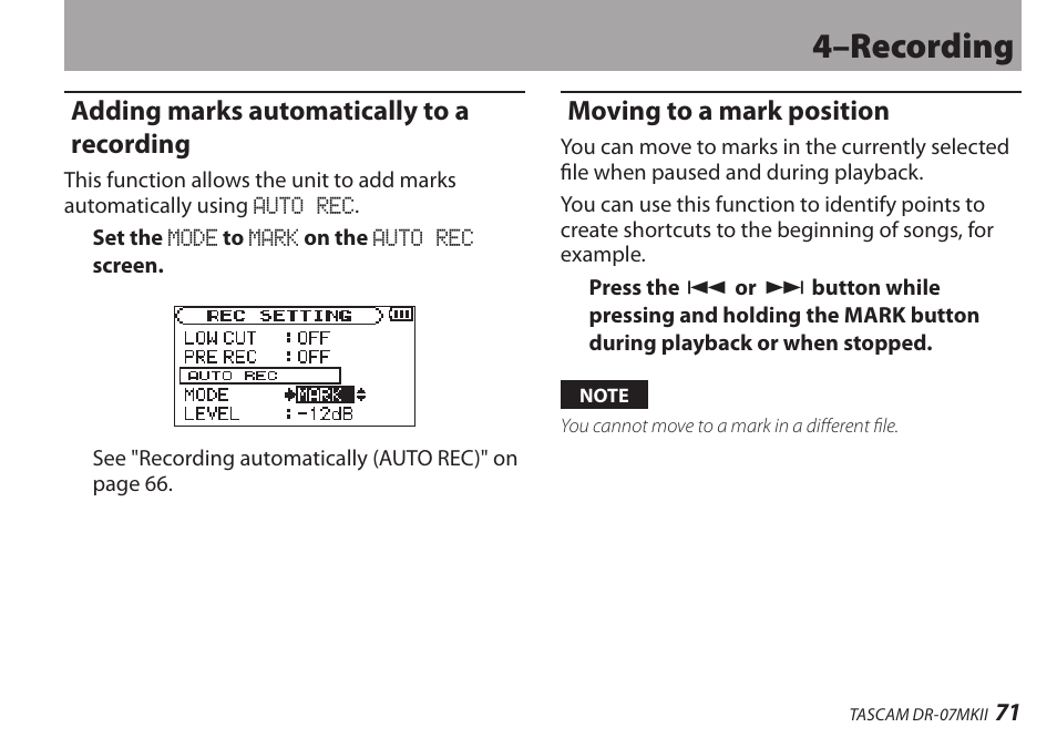 Adding marks automatically to a recording, Moving to a mark position, 4–recording | Teac DR-07MKII User Manual | Page 71 / 124