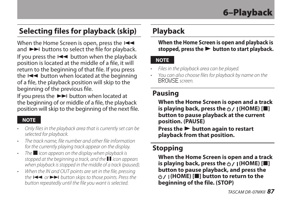 Selecting files for playback (skip), Playback, Pausing | Stopping, 6–playback | Teac DR-07MKII User Manual | Page 87 / 124