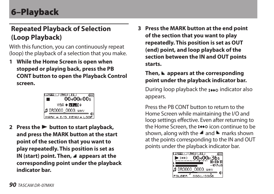 Repeated playback of selection (loop playback), 6–playback | Teac DR-07MKII User Manual | Page 90 / 124