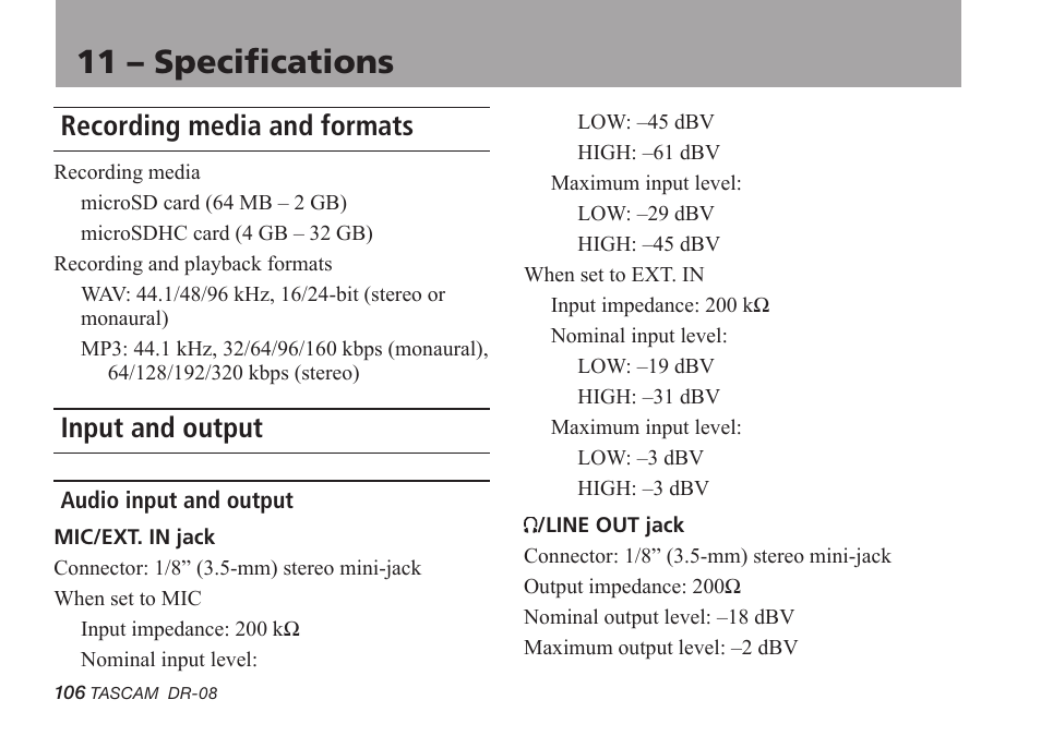 11 – specifications, Recording media and formats, Input and output | Audio input and output, Recording media and formats input and output | Tascam DR-08 User Manual | Page 106 / 112