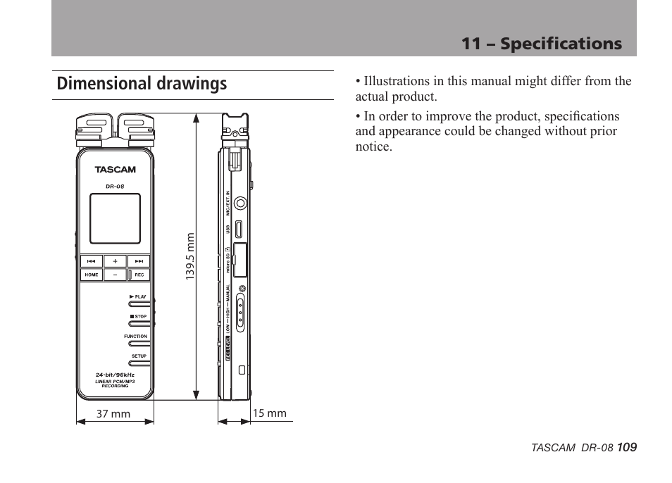 Dimensional drawings, 11 – specifications | Tascam DR-08 User Manual | Page 109 / 112