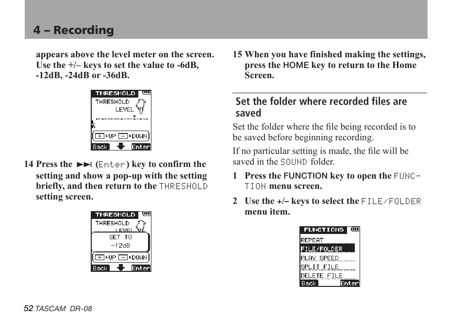 Set the folder where recorded files are saved, 4 – recording | Tascam DR-08 User Manual | Page 52 / 112