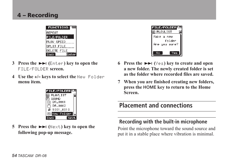 Placement and connections, Recording with the built-in microphone, 4 – recording | Tascam DR-08 User Manual | Page 54 / 112