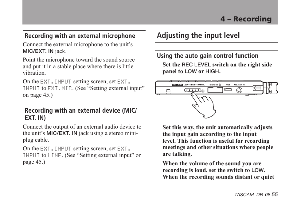 Recording with an external microphone, Recording with an external device (mic/ext. in), Adjusting the input level | Using the auto gain control function, 4 – recording | Tascam DR-08 User Manual | Page 55 / 112