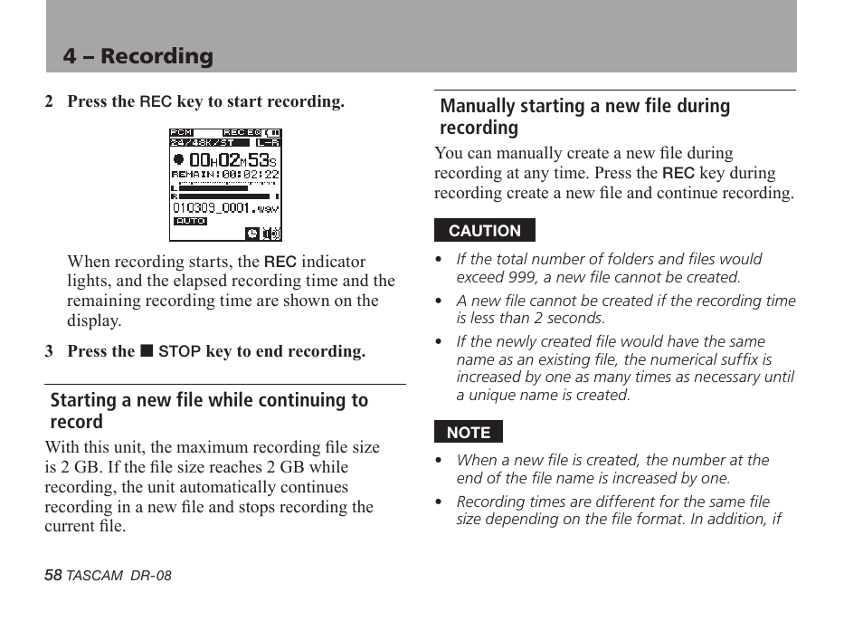 Starting a new file while continuing to record, Manually starting a new file during recording, 4 – recording | Tascam DR-08 User Manual | Page 58 / 112