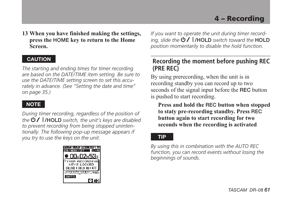 Recording the moment before pushing rec (pre rec), Recording the moment before pushing rec, Pre rec) | 4 – recording | Tascam DR-08 User Manual | Page 61 / 112