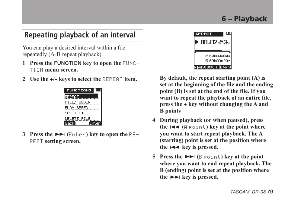 Repeating playback of an interval, 6 – playback | Tascam DR-08 User Manual | Page 79 / 112