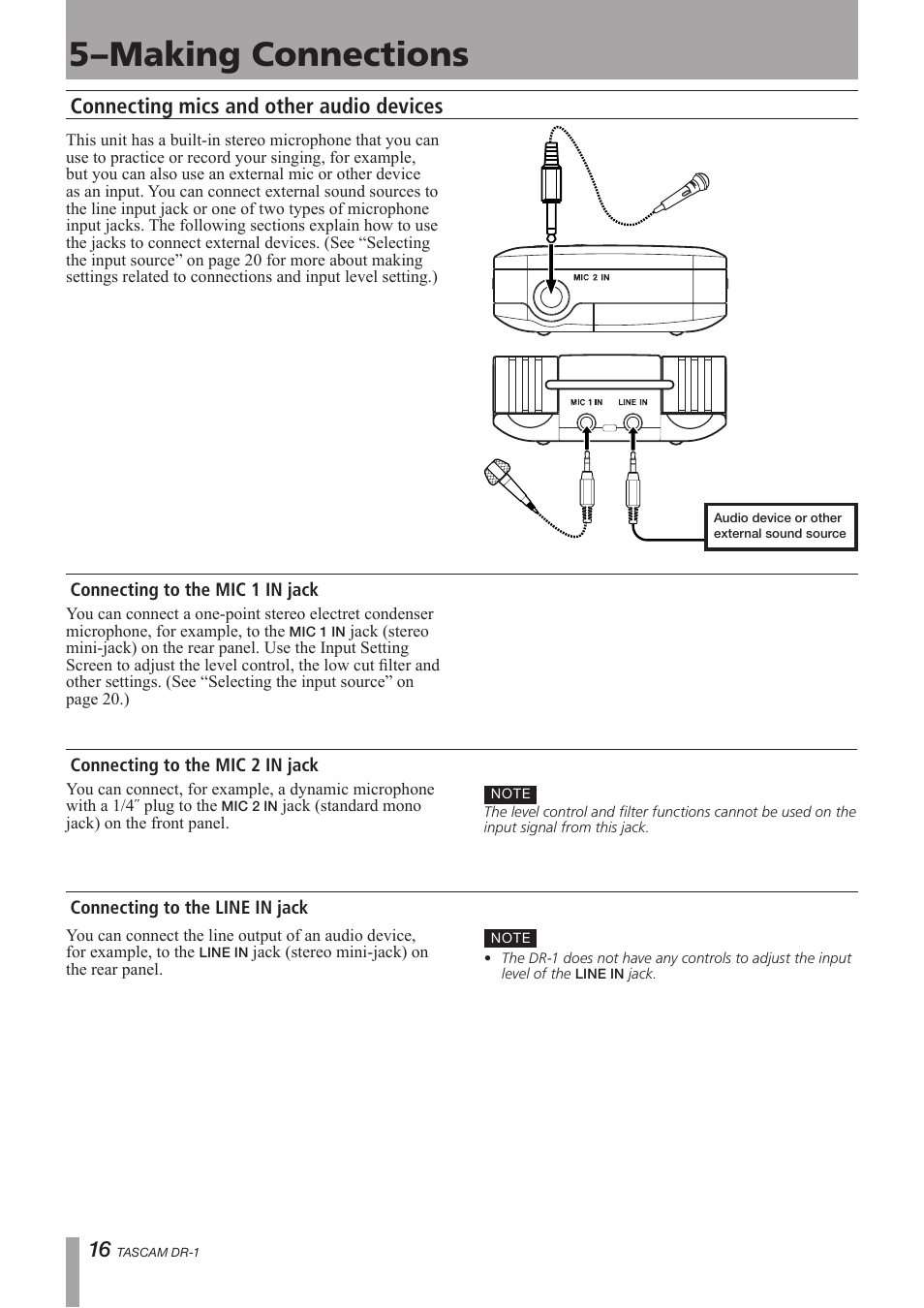 Connecting mics and other audio devices, Connecting to the mic 1 in jack, Connecting to the mic 2 in jack | Connecting to the line in jack, 5–making connections | Teac DR-1 User Manual | Page 16 / 43