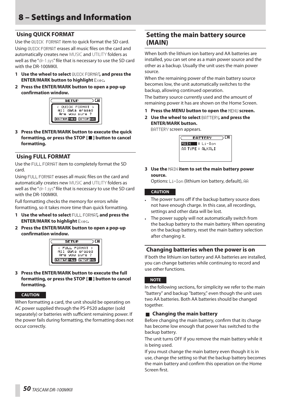 Using quick format, Using full format, Setting the main battery source (main) | Changing batteries when the power is on, Using quick format using full format, 8 – settings and information | Teac DR-100MKII User Manual | Page 50 / 60