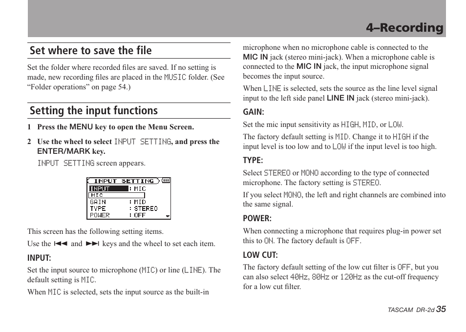 Set where to save the file, Setting the input functions, 4–recording | Teac DR-2D User Manual | Page 35 / 88