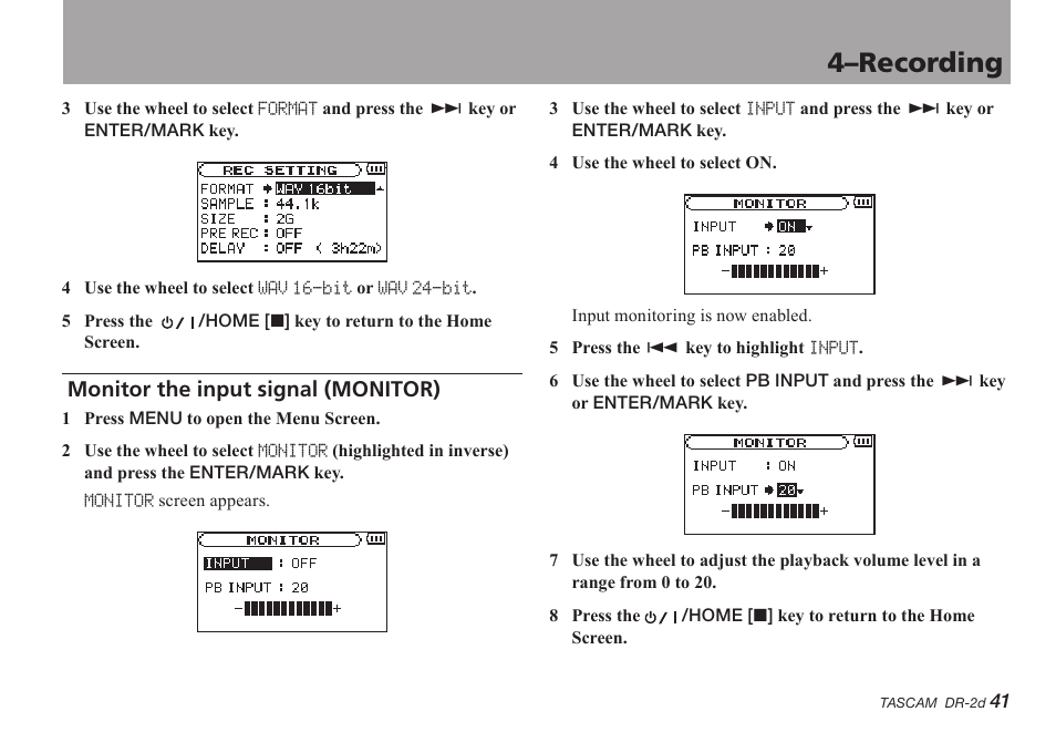 Monitor the input signal (monitor), 4–recording | Teac DR-2D User Manual | Page 41 / 88