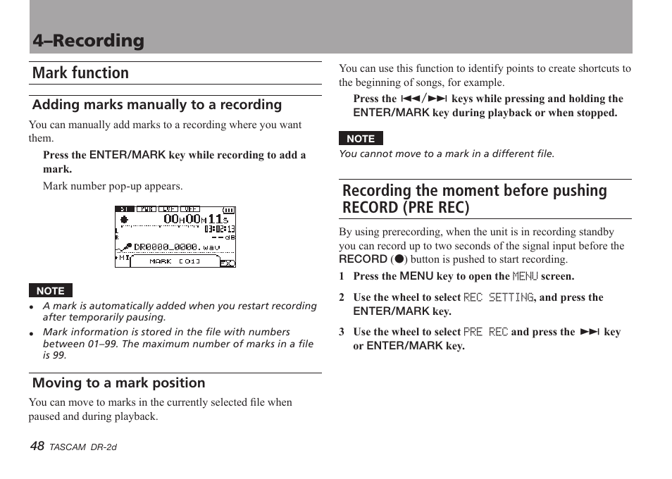 Mark function, Adding marks manually to a recording, Moving to a mark position | 4–recording | Teac DR-2D User Manual | Page 48 / 88