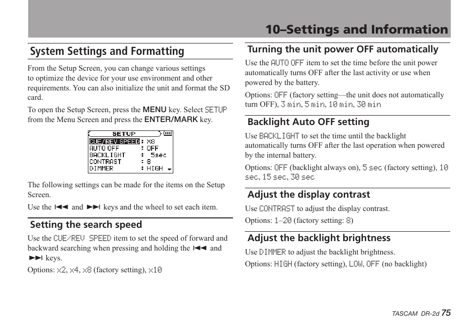 System settings and formatting, Setting the search speed, Turning the unit power off automatically | Backlight auto off setting, Adjust the display contrast, Adjust the backlight brightness, 10–settings and information | Teac DR-2D User Manual | Page 75 / 88