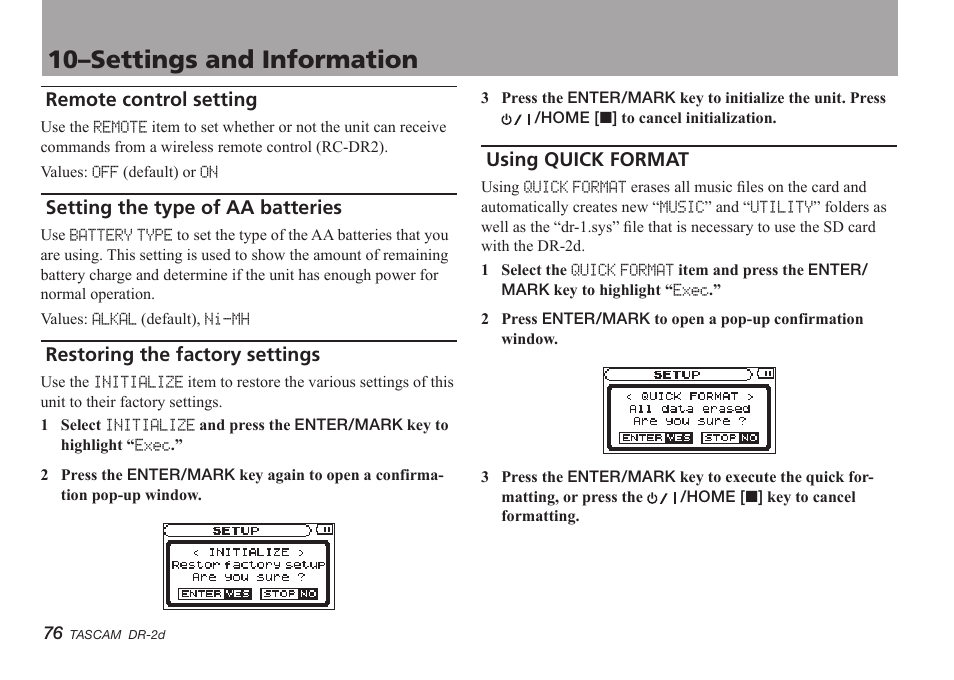 Remote control setting, Setting the type of aa batteries, Restoring the factory settings | Using quick format, 10–settings and information | Teac DR-2D User Manual | Page 76 / 88