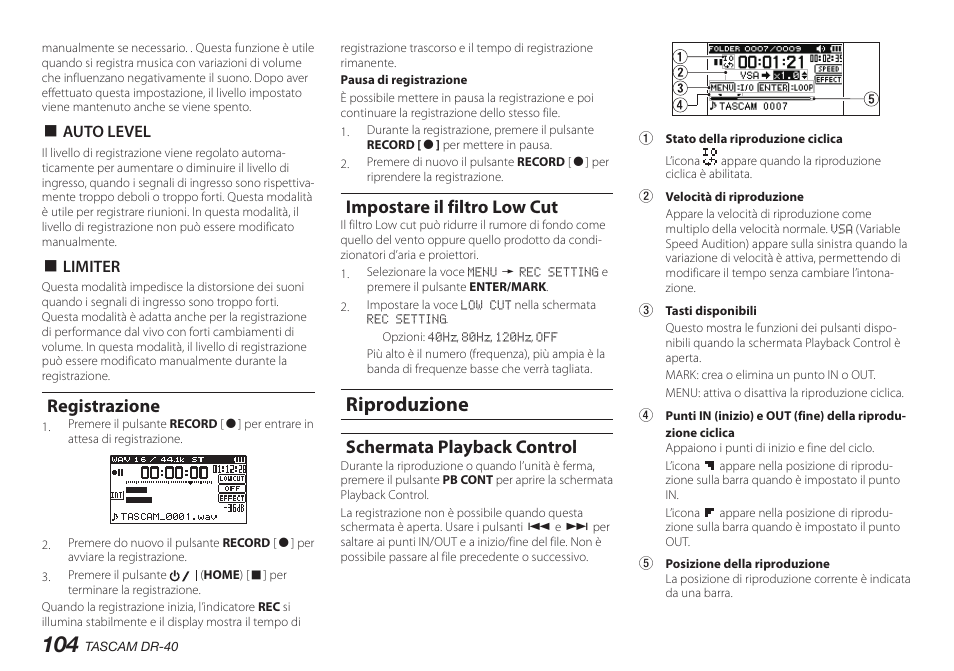 Registrazione, Impostare il filtro low cut, Riproduzione | Schermata playback control | Teac DR-40 User Manual | Page 104 / 140