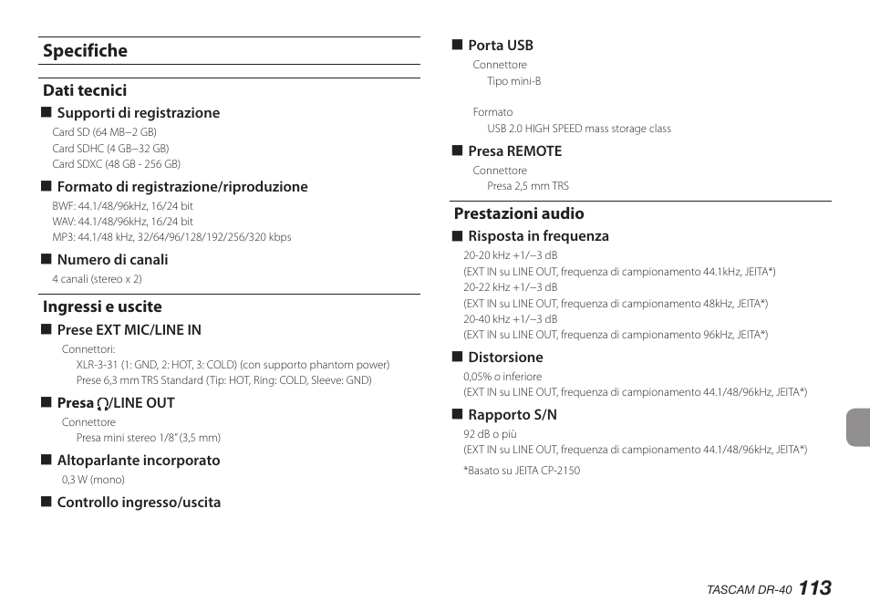 Specifiche, Dati tecnici, Ingressi e uscite | Prestazioni audio | Teac DR-40 User Manual | Page 113 / 140