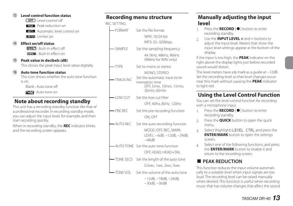 Note about recording standby, Recording menu structure, Manually adjusting the input level | Using the level control function | Teac DR-40 User Manual | Page 13 / 140