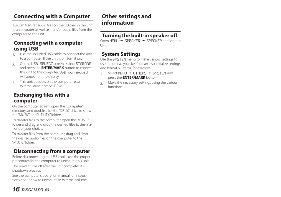 Connecting with a computer, Connecting with a computer using usb, Exchanging files with a computer | Disconnecting from a computer, Other settings and information, Turning the built-in speaker off, System settings | Teac DR-40 User Manual | Page 16 / 140