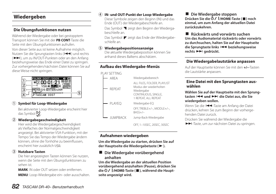 Wiedergeben, Die übungsfunktionen nutzen, Aufbau des wiedergabe-menüs | Aufnahmen wiedergeben, Die wiedergabelautstärke anpassen, Eine datei mit den sprungtasten auswählen | Teac DR-40 User Manual | Page 82 / 140