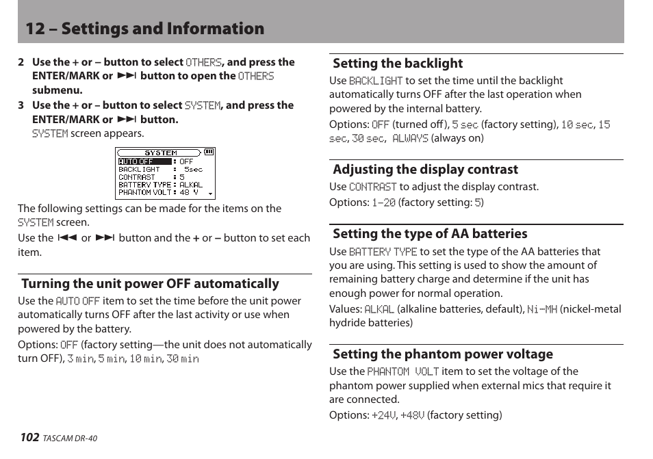 Turning the unit power off automatically, Setting the backlight, Adjusting the display contrast | Setting the type of aa batteries, Setting the phantom power voltage, 12 – settings and information | Teac DR-40 User Manual | Page 102 / 120