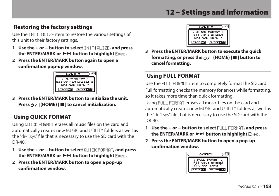 Restoring the factory settings, Using quick format, Using full format | 12 – settings and information | Teac DR-40 User Manual | Page 103 / 120