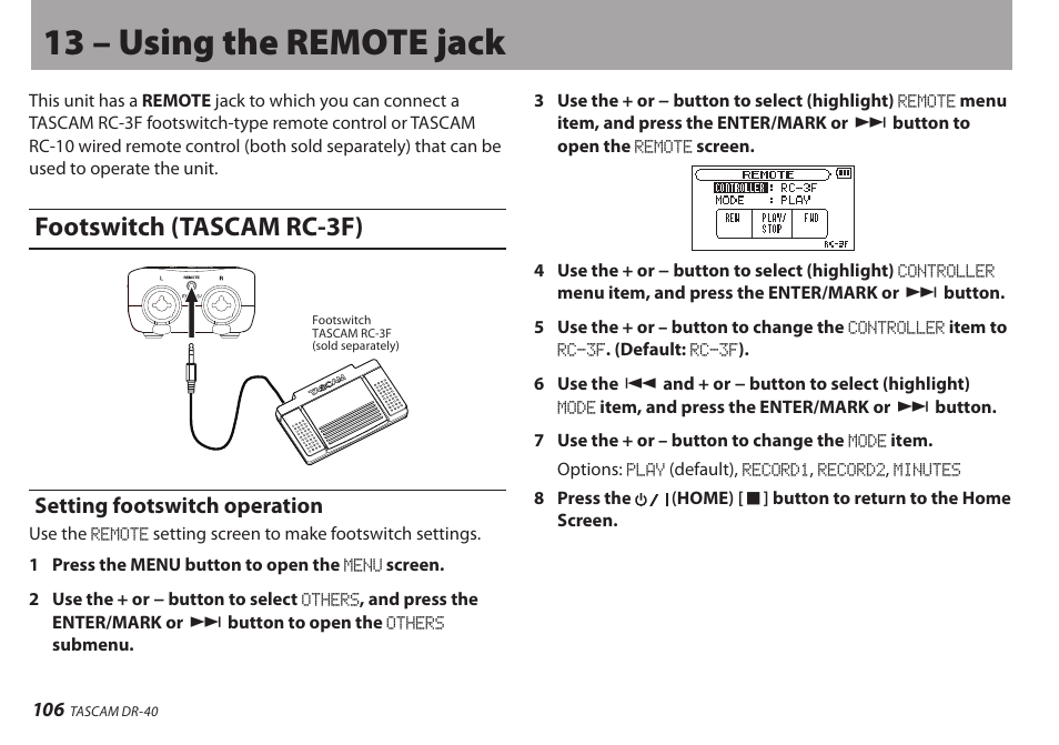 13 – using the remote jack, Footswitch (tascam rc-3f), Setting footswitch operation | Teac DR-40 User Manual | Page 106 / 120