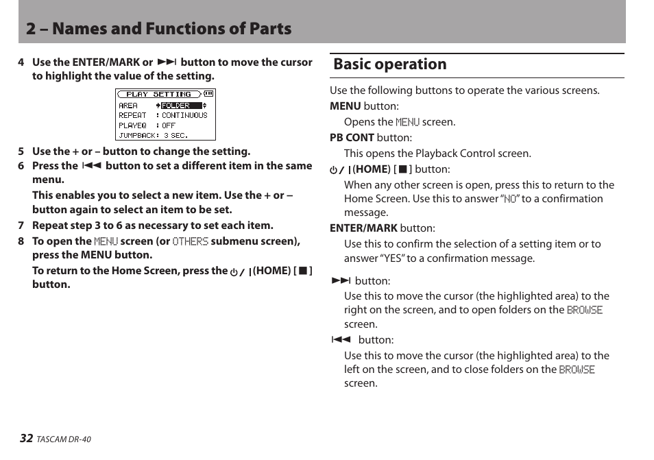 Basic operation, 2 – names and functions of parts | Teac DR-40 User Manual | Page 32 / 120