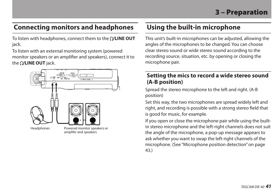 Connecting monitors and headphones, Using the built-in microphone, 3 – preparation | Teac DR-40 User Manual | Page 41 / 120