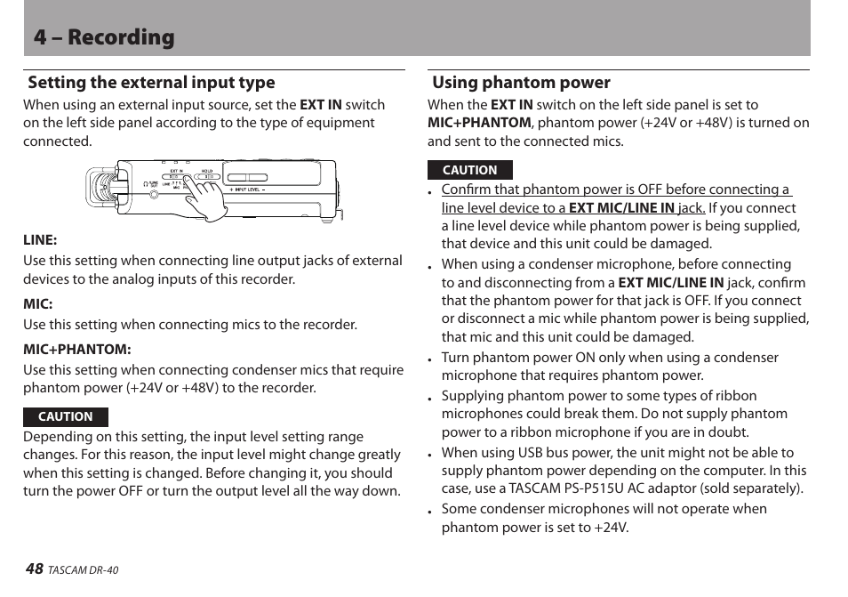 Setting the external input type, Using phantom power, 4 – recording | Teac DR-40 User Manual | Page 48 / 120