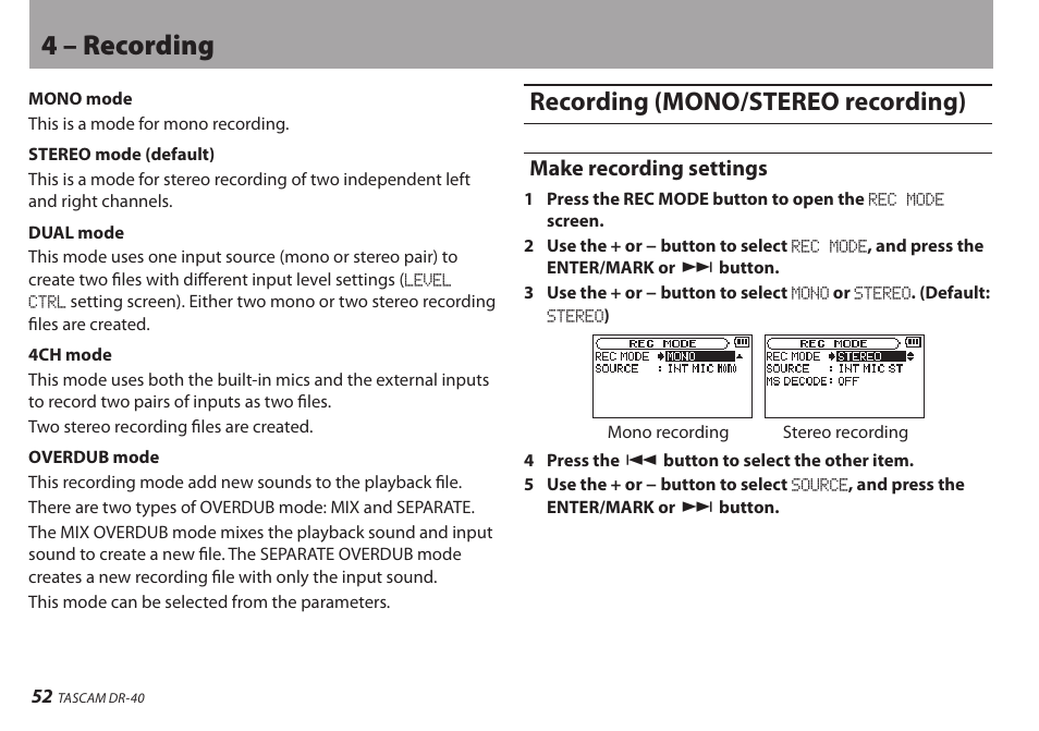 Recording (mono/stereo recording), Make recording settings, 4 – recording | Teac DR-40 User Manual | Page 52 / 120