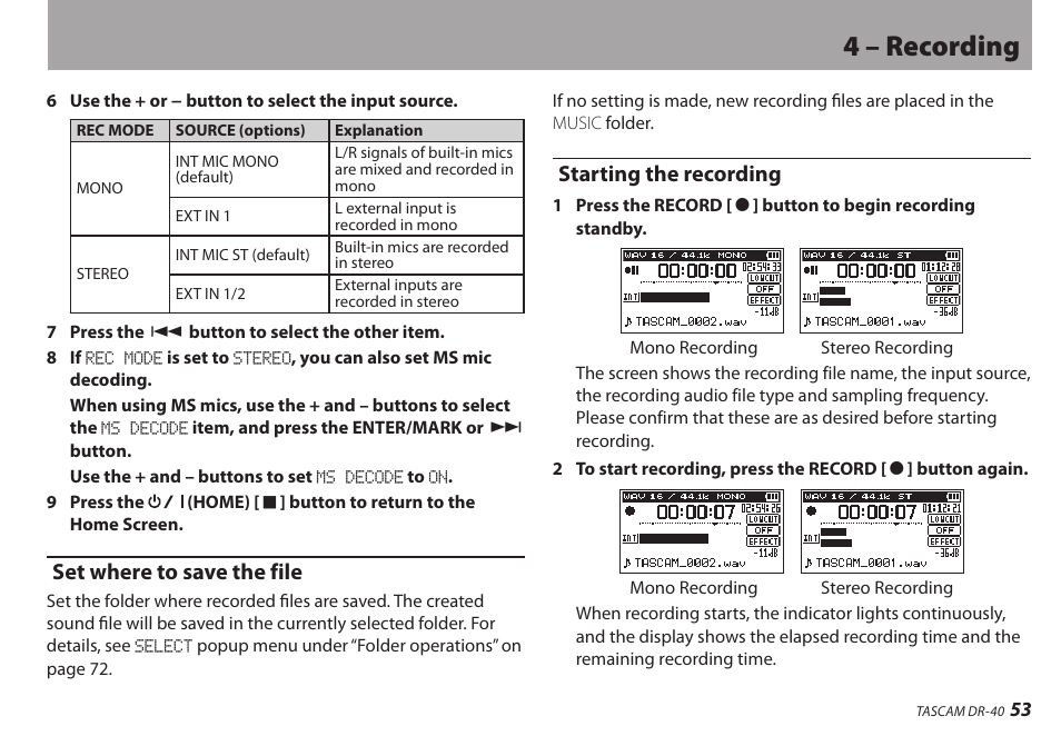 Set where to save the file, Starting the recording, Set where to save the file starting the recording | 4 – recording | Teac DR-40 User Manual | Page 53 / 120