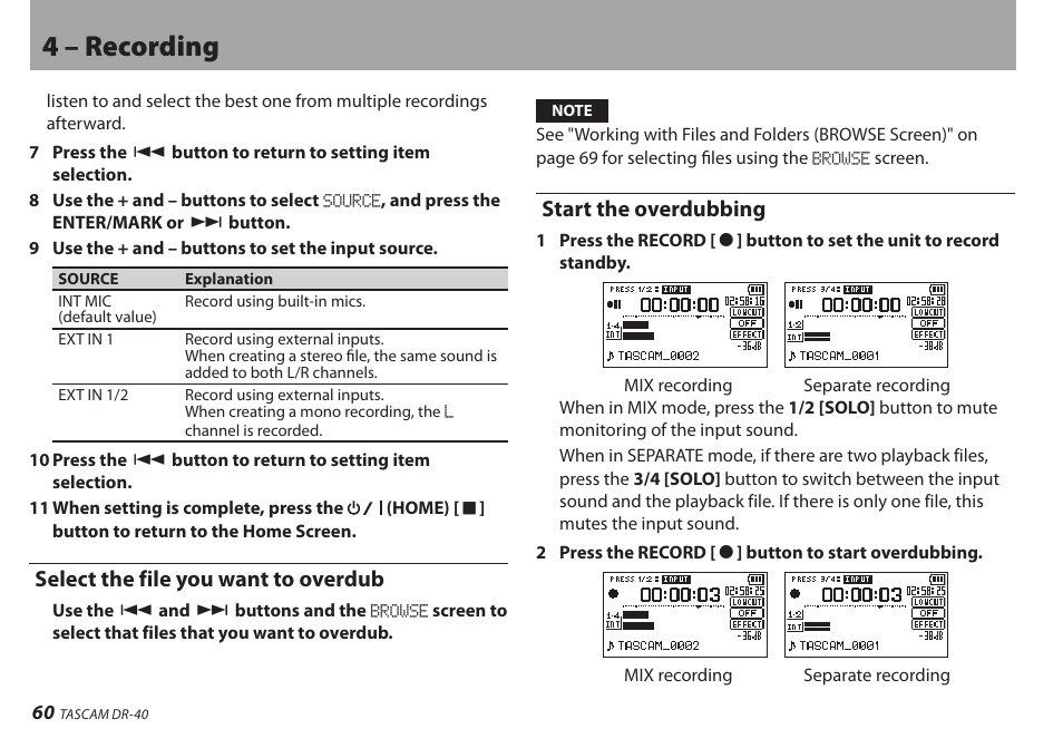 Select the file you want to overdub, Start the overdubbing, 4 – recording | Teac DR-40 User Manual | Page 60 / 120