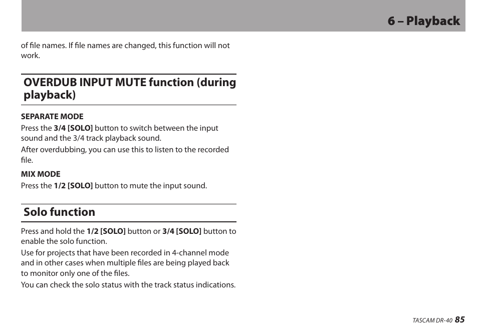 Overdub input mute function (during playback), Solo function, 6 – playback | Teac DR-40 User Manual | Page 85 / 120