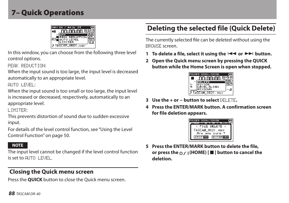 Closing the quick menu screen, Deleting the selected file (quick delete), 7– quick operations | Teac DR-40 User Manual | Page 88 / 120