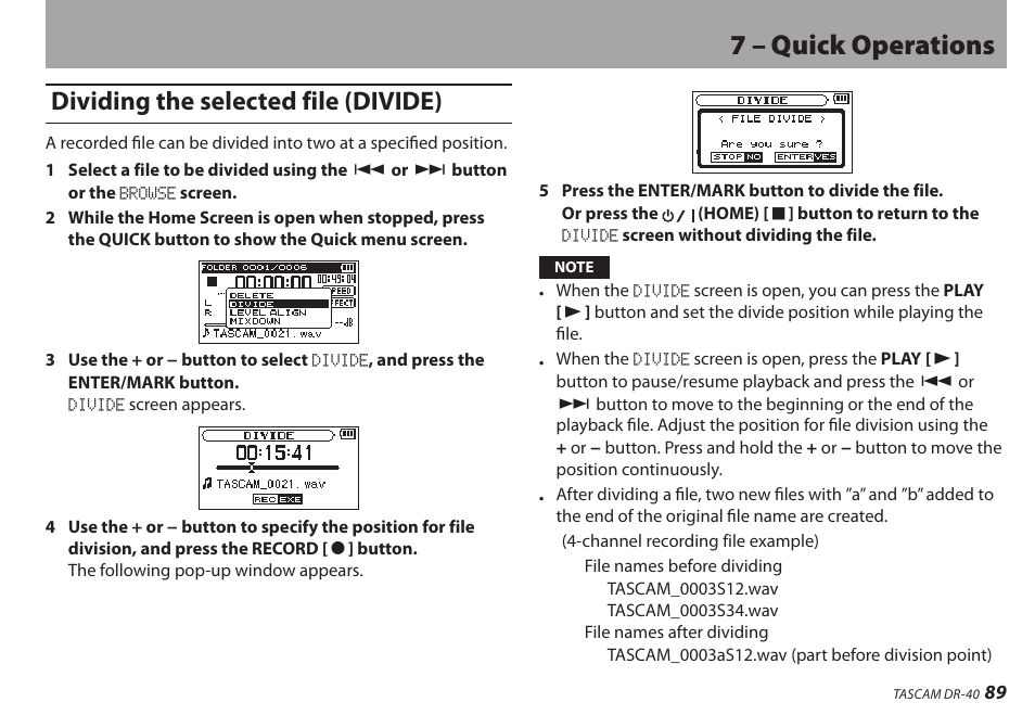 Dividing the selected file (divide), 7 – quick operations | Teac DR-40 User Manual | Page 89 / 120