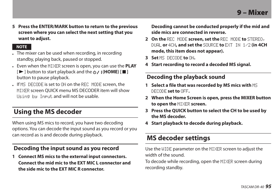 Using the ms decoder, Decoding the input sound as you record, Decoding the playback sound | Ms decoder settings, 9 – mixer | Teac DR-40 User Manual | Page 95 / 120